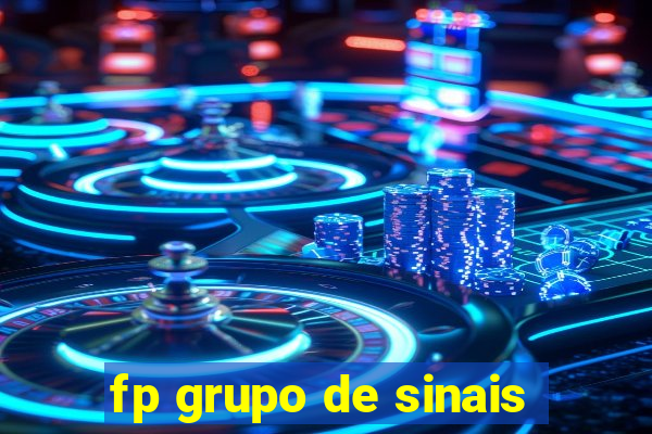 fp grupo de sinais